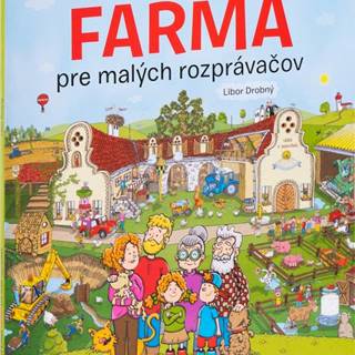 ELLA AND MAX VELKA KNIZKA FARMA PRE MALYCH ROZPRAVACOV
